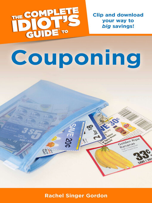 Title details for The Complete Idiot's Guide to Couponing by Rachel Singer Gordon - Available